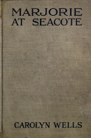 [Gutenberg 18035] • Marjorie at Seacote